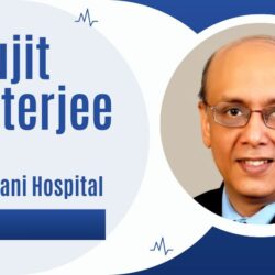 Dr Sujit Chatterjee At Hiranandani Hospital
