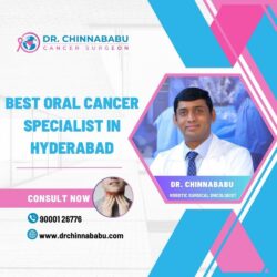 Best Oral Cancer Specialist in Hyderabad