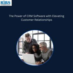 The Power of CRM Software with Elevating Customer Relationships